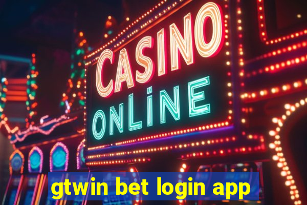 gtwin bet login app